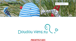 Desktop Screenshot of doudou-viens-tu.com